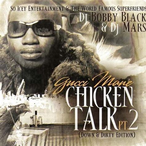 chicken talk gucci|Gucci mane chicken talk cd.